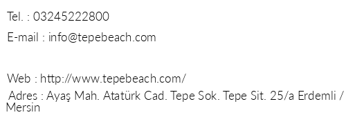 Tepe Hotel & Beach Club telefon numaralar, faks, e-mail, posta adresi ve iletiim bilgileri